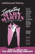 "INVENTING MARY MARTIN" at the York Theatre